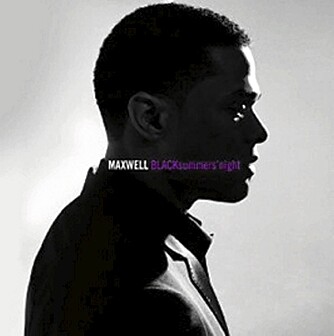 Maxwell - «BLACKsummer's Night»