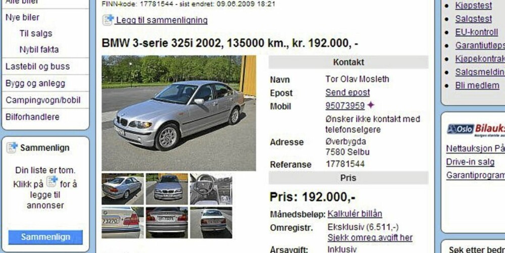 SJEKK FINN: En anstendig 325i fra 00-tallet bør nå være godt innen rekkevidde, selv med tak på 170 000 kroner. SJEKK FINN: En anstendig 325i fra 00-tallet bør nå være godt innen rekkevidde, selv med tak på 170 000 kroner.