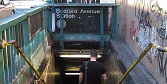 WILLIAMSBURG: Ta T-banens grå linje, som starter ved 8. aveny, og sitt på helt til du kommer til Bedford Avenue.