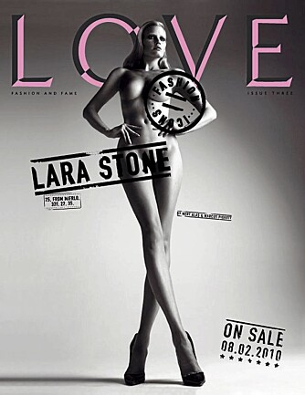 ETTERTRAKTET FORSIDEPIKE: Magasinet Love er blant magasinene som har Lara som forsidefavoritt. Hun er kalt «moteverdenens mest ettertraktede kropp- og ansikt».