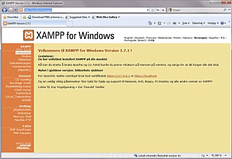 WEBGRENSESNITT: XAMPP kommer med et ferdig installert webgrensesnitt som du får opp så snart du skriver inn adressen til webserveren din. De fleste endringer her får du bare lov å gjøre om du sitter på samme maskin som webserveren kjører fra.