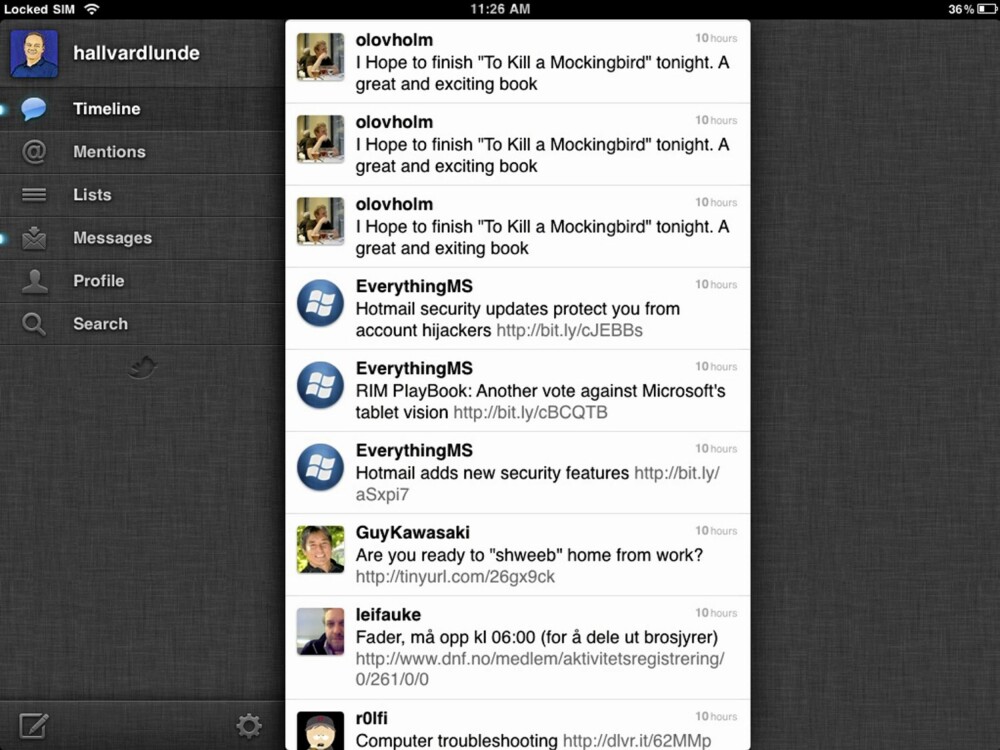 TWITTER: Den originale Twitter-appen fungerer bra på iPad.