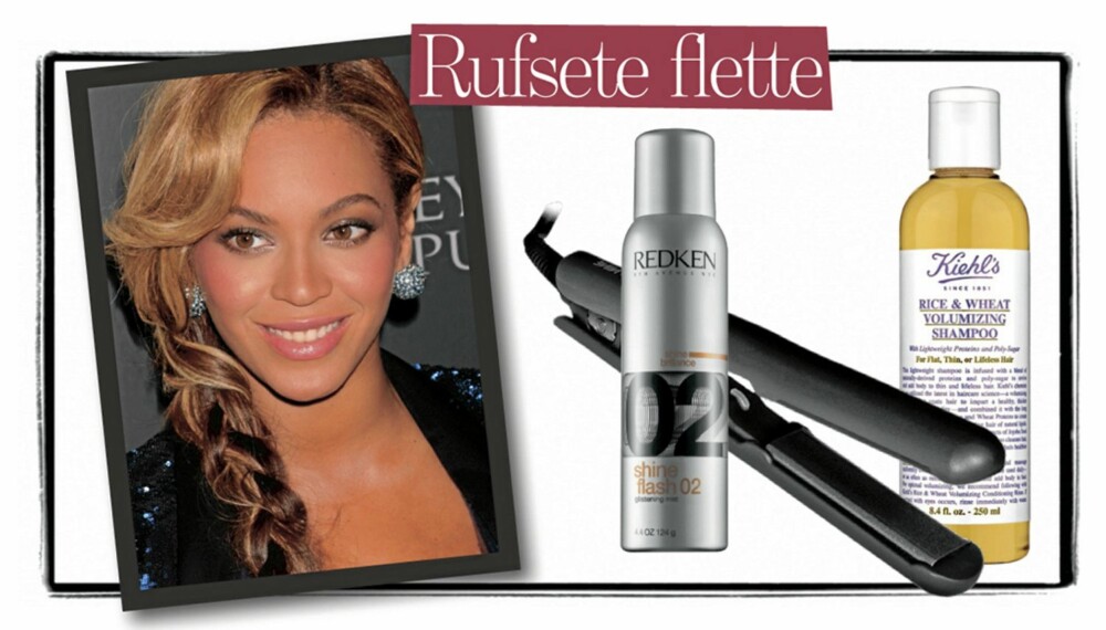 Du trenger: Kiehl¿s Rice & Wheat Volumizing Shampoo, gir håret næring, mye volum og dufter vidunderlig. Kr 215,- for 250 ml.
Rettetang fra Cloud Nine er liten og nett og kan derfor få plass i en liten skulderveske, kr 875,- Shine flash fra Redken gir mye glans og får håret til å se sundt og fint ut. Pris kr 290,- Du trenger: Kiehl¿s Rice & Wheat Volumizing Shampoo, gir håret næring, mye volum og dufter vidunderlig. Kr 215,- for 250 ml.
Rettetang fra Cloud Nine er liten og nett og kan derfor få plass i en liten skulderveske, kr 875,- Shine flash fra Redken gir mye glans og får håret til å se sundt og fint ut. Pris kr 290,-