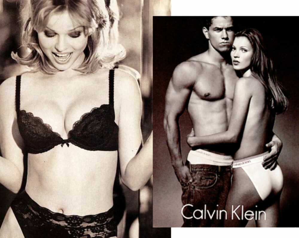 PUSHUP OG MINIMALISTISK: To undertøystrender som gjorde seg gjeldende på 90-tallet var Wonderbra sin ikoniske pushup-bh, her frontet av Eva Herzigova. Mark Wahlberg og Kate Moss skapte også oppstandelse i denne reklamen for Calvin Klein.