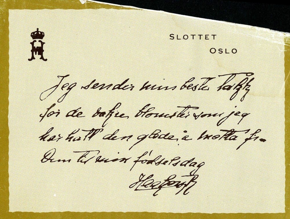 Selv ambassadører måtte vente i timevis når kong Haakon fikk besøk av Gulosten. Kortet er en takk for blomster på Kongens fødselsdag.