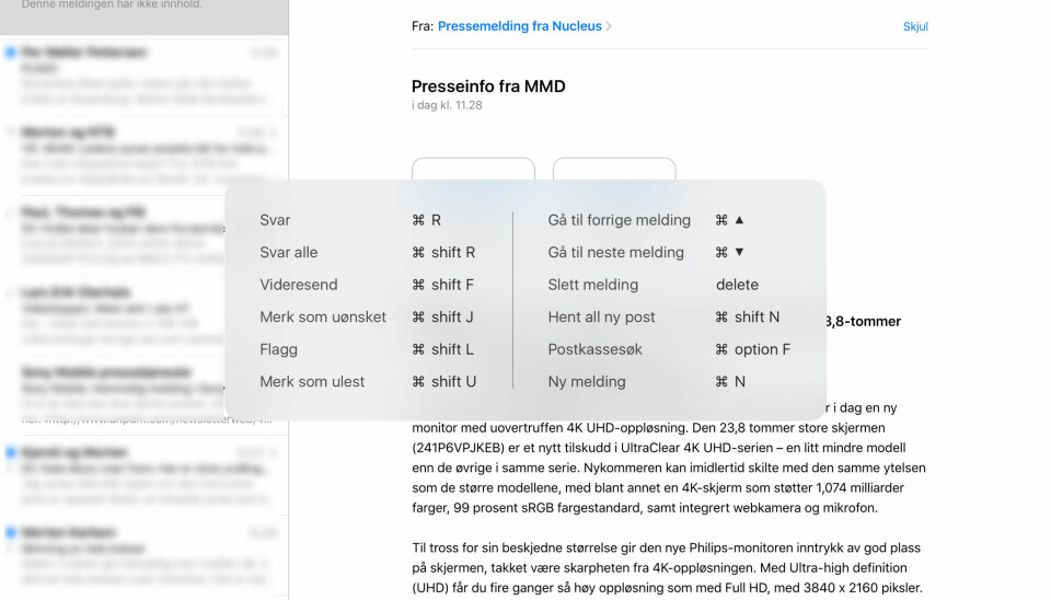 Holder du inne Cmd-knappen dukker det opp en liste over tilgjengelige hurtigtaster i programmet du benytter.