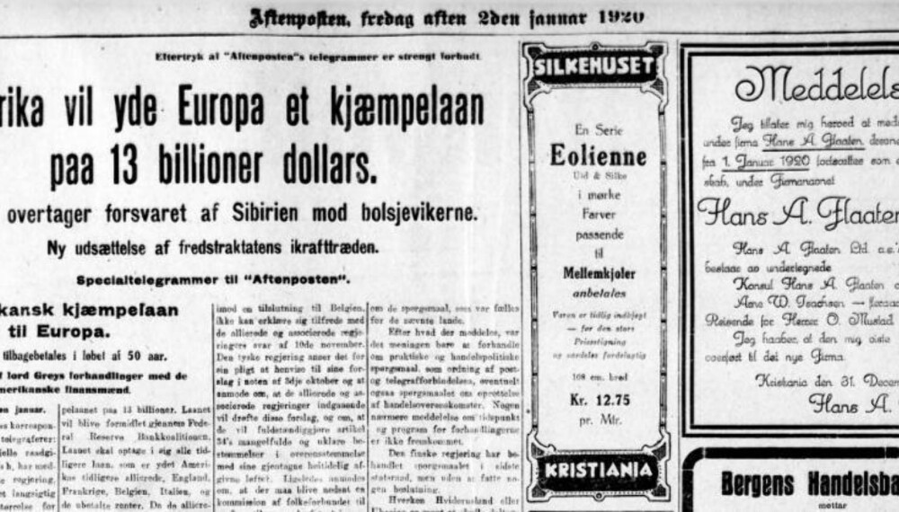 Etter krigen hadde Europa et stort behov for kapital, og USA ga store lån til sine allierte venner. Fra Aftenposten 1920.