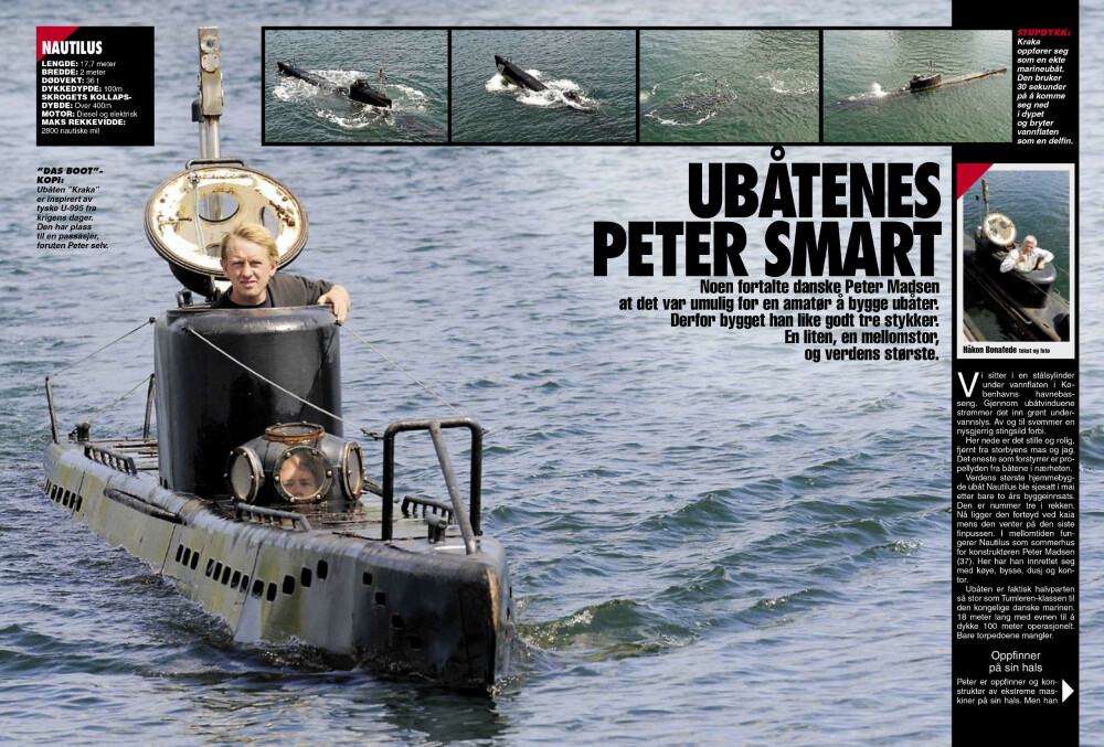 <b>TI ÅR SIDEN:</b> Reporter Håkon Bonafede har selv vært på tur med Peter Madsen i 2008, da de to dykket med tomannsubåten «Kraka».