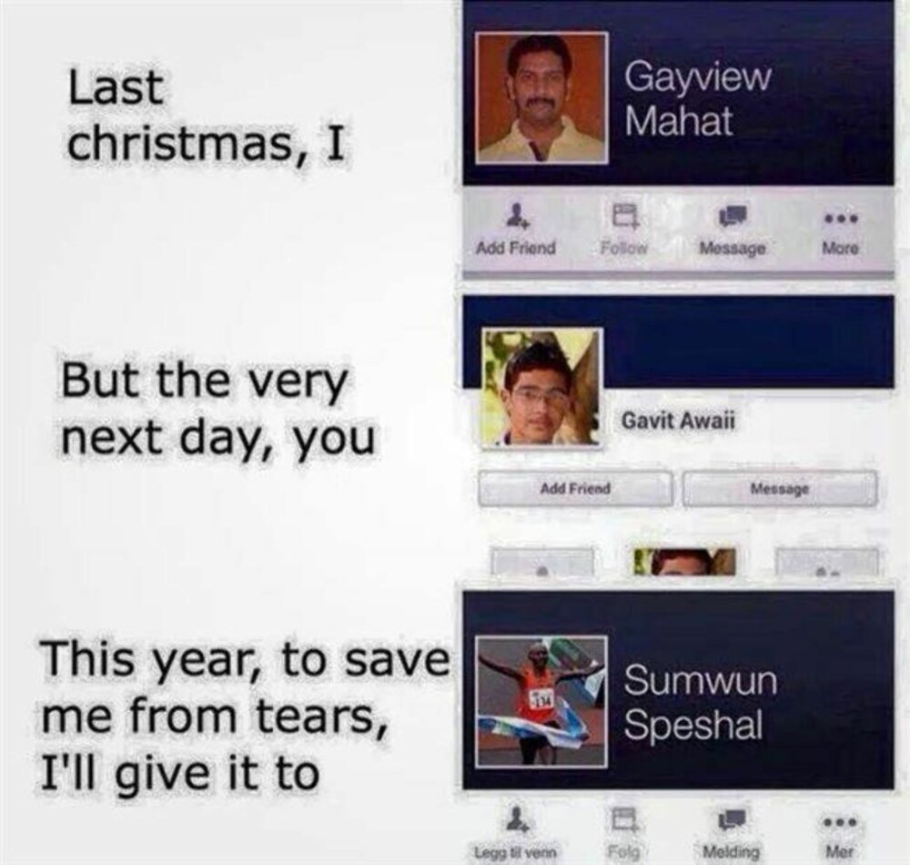 Ю май френд. Ласт Кристмас Мем. Last Christmas индусы. Last Christmas Мем. Last Christmas Мем с индусами.
