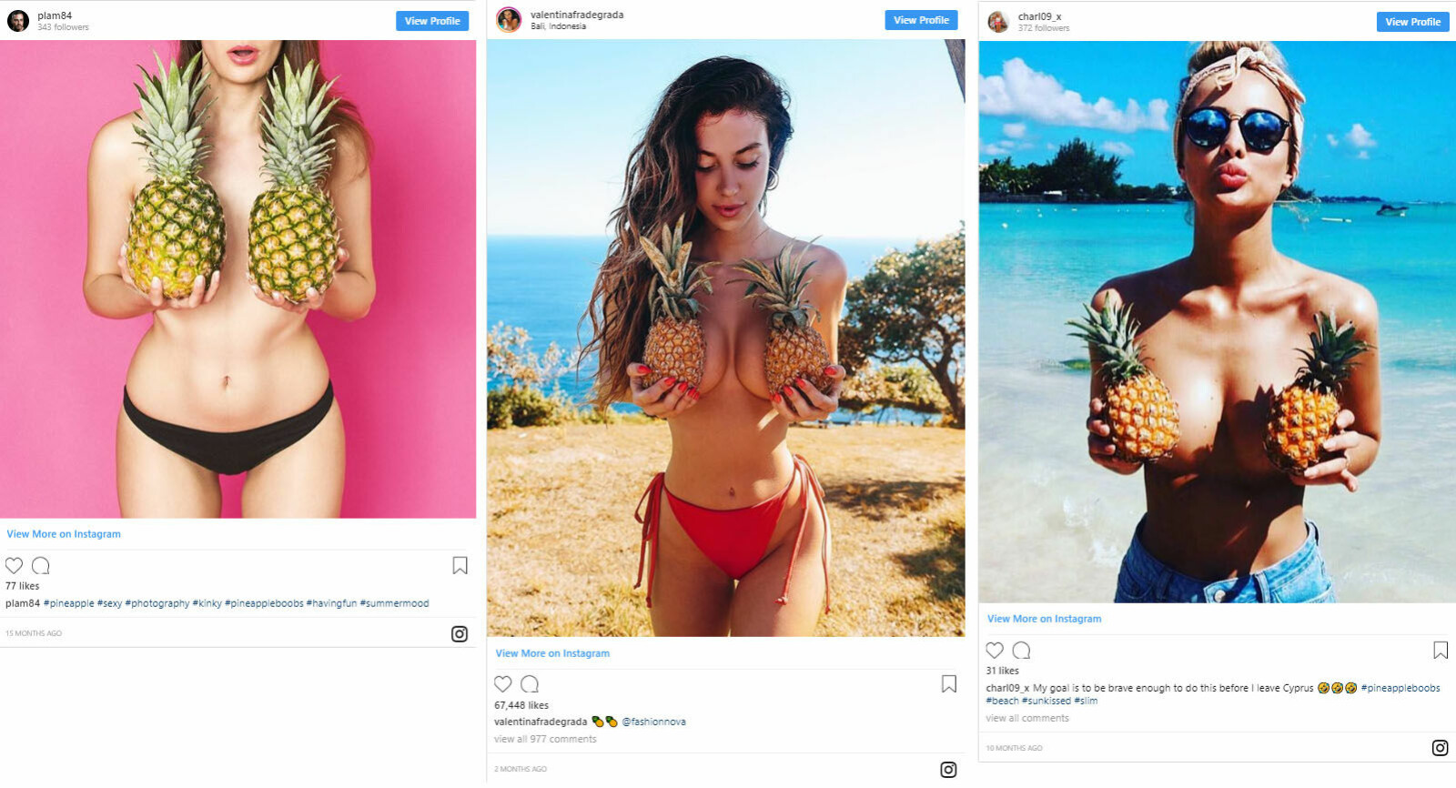 <b>#PINEAPPLEBOOBS: </b>Flere kvinner og menn laster opp bilder av seg selv der de dekker brystene med ananas. Trenden har fått navnet #pineappleboobs.