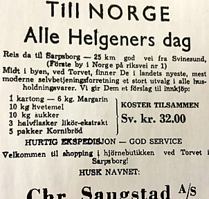 <b>BILLIG I NORGE:</b> Grensehandelen har også gått motsatt vei. Her lokkes svensker i annonse i Strømstads Tidning i 1954.