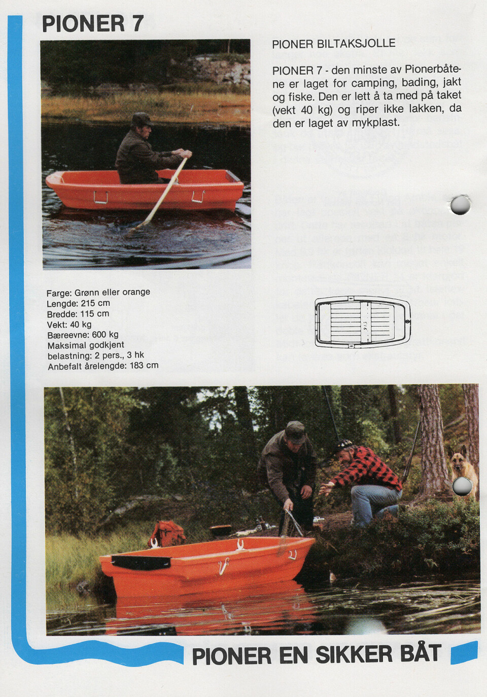 LAGET FOR BILTAKET: Pioner 7 var en liten robåt, laget med enkel transport for øyet.