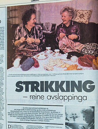 <b>KJENDISER:</b> Da Agnes og Hilda hadde strikket for Husfliden i tredve år, kom lokalavisa Sunnmørsposten på besøk. <b>KJENDISER:</b> Da Agnes og Hilda hadde strikket for Husfliden i tredve år, kom lokalavisa Sunnmørsposten på besøk.