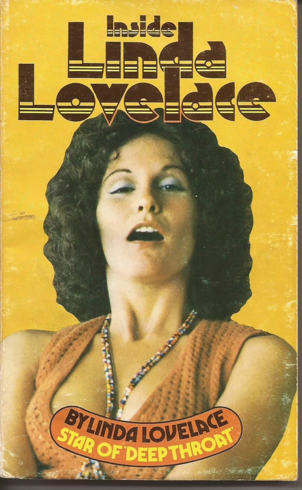 <b>SELVBIOGRAFIER:</b> Det ble gitt ut flere selvbiografier om Linda Lovelace. Den første kom i 1973 og het «Inside Linda Lovelace».