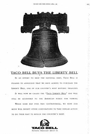 APRILSPØK: Annonsen som «kunngjør» at Taco Bell kjøper Liberty Bell.Den sto på trykk i New York Times 1. april 1996.