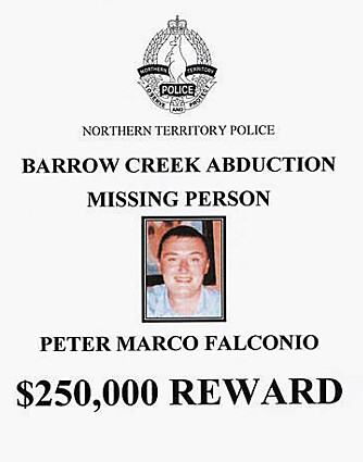 <b>ETTERLYST:</b> Politiet etterlyste Peter Falconio, men til tross for betydelig medie­oppmerksom­het og dusør har ingen spor etter 28-åringen eller levningene hans dukket opp.