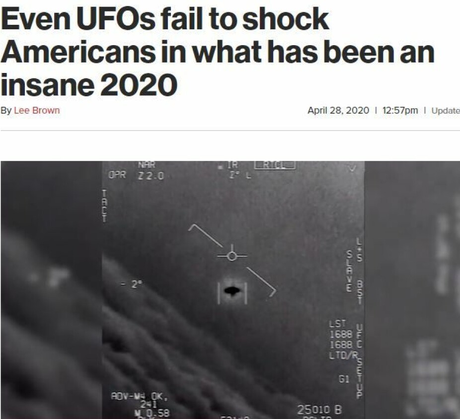 I 2020 fikk vi vite at ufoer er ekte, men ingen brydde seg.