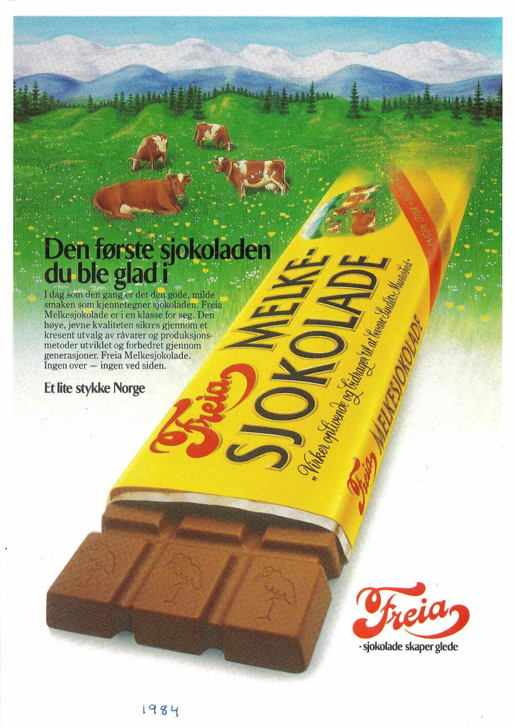 <b>KLASSIKER:</b> Melkesjokoladen fra Freia har fulgt oss i generasjoner. Selv om sjokoladen har den samme gode smaken, har utseendet forandret seg litt gjennom årene. Dette er en annonse fra 1984.