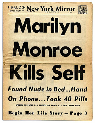 <b>DEN TRISTE SLUTTEN:</b> Mediene meldte at Marilyn hadde tatt selvmord. Senere startet spekulasjonene.