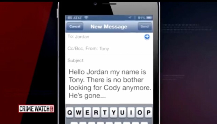 <b>DEKKOPERASJON:</b> En angivelig «Tony» sendte e-post om at det ikke var noen vits i å lete etter Cody. E-posten ble sendt fra huset til Codys nybakte kones foreldre.