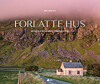 Forlatte Hus I Norge - Historie