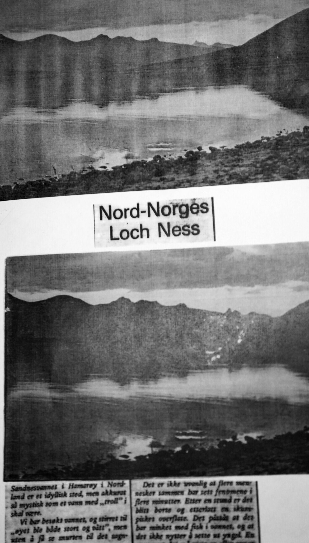 <b>VELKJENT:</b> Aviser og blader har gjennom tidene spekulert i observasjonene på Sandnesvatnet. Nord-Norges Loch Ness er en velbrukt overskrift.