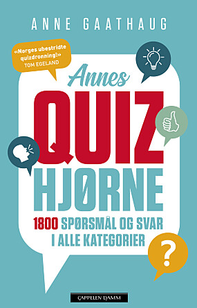NY SPØRREBOK: Denne quizen er levert av quizmaster Annes Gaathaug. Hun er aktuell med boka Annes Quizhjørne som inneholder 180 quizer og 1800 spørsmål – for store og små, ferskinger og drevne.
