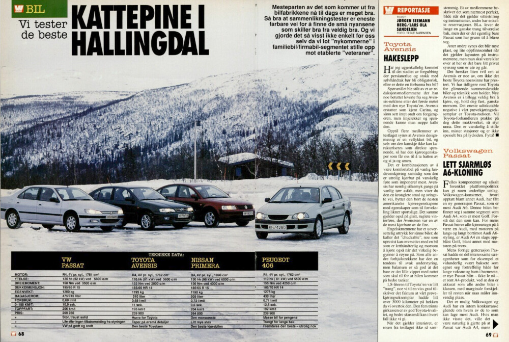 <b>KALD VELKOMST:</b> <br/>Norsk kulde og tre sterke konkurrenter møtte Avensis i Vi Menns sammenlignings­test vinteren 1998. Det ble en øyeåpner for både oss og mange bilkjøpere. 