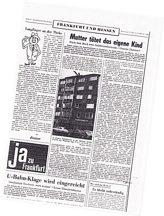 <b>STERK KOST:</b> «Mor drepte sitt eget barn», rapporterte avisen Frankfurter Rundschau.