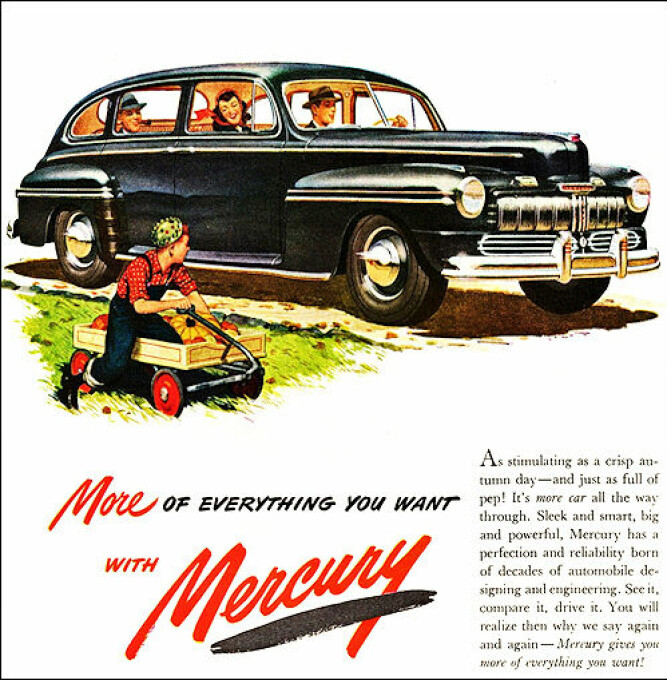 <b>REKLAME:</b> «Mer av alt du vil ha med Mercury». Original­annonse for 1946 Mercury Town Sedan. 
