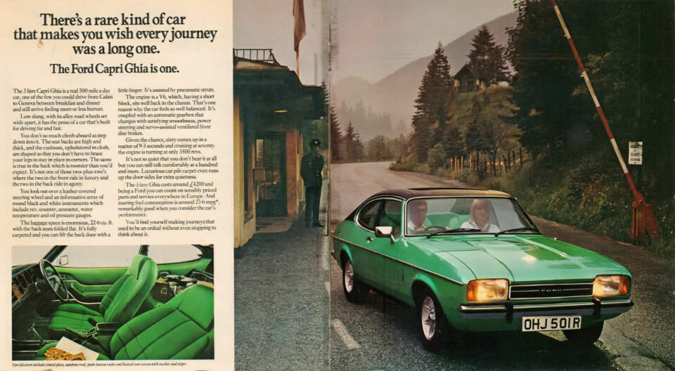 FORD CAPRI MK2: Annonsen for den luksuriøse Ghia-versjonen med tre-liters V6 fremhever egenskapene som langtursekspress. I dag synes vi nok interiøret og grønnfargen tar kaka.