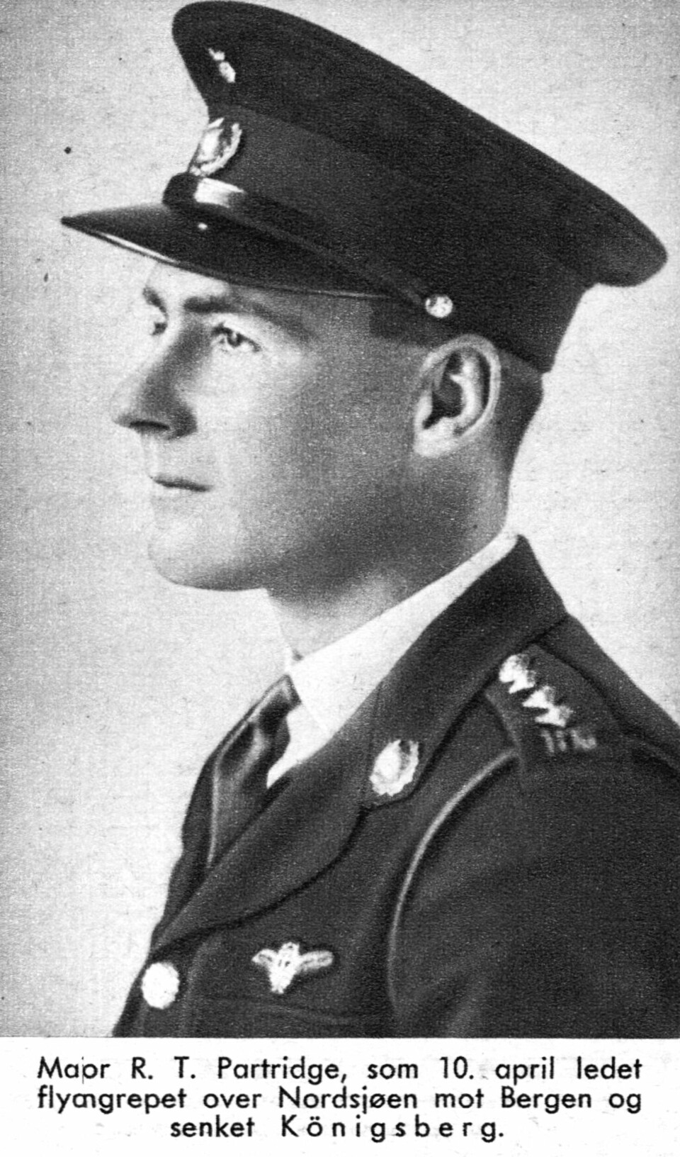 NØDLANDET PÅ STRYN: Daværende kaptein R.T. Partridge, som 10. april ledet flyangrepet som senket Königsberg. To uker senere nødlandet han på Strynefjellet og havnet på hyttetur med de tyske flyverne han nettopp hadde skutt ned.