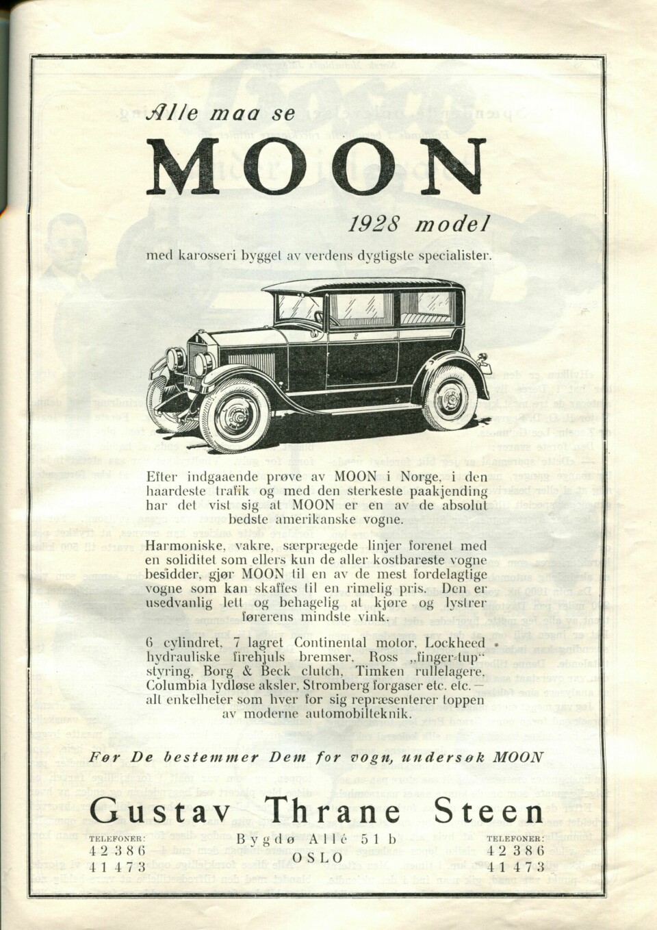 NORSK IMPORT: Gustav Thrane Steen i Oslo var importør av Moon.